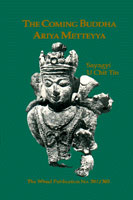 Coming Buddha, Ariya Metteyya