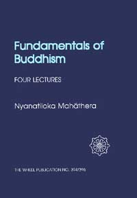 Fundamentals of Buddhism
