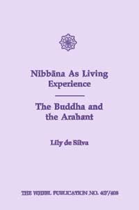 Nibbana As Living Experience