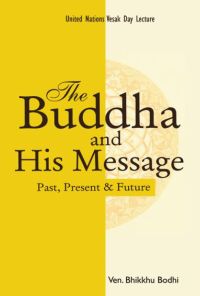 Buddha and His Message, The