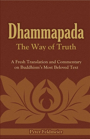 Dhammapada: The Way of Truth