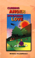 Curbing Anger, Spreading Love