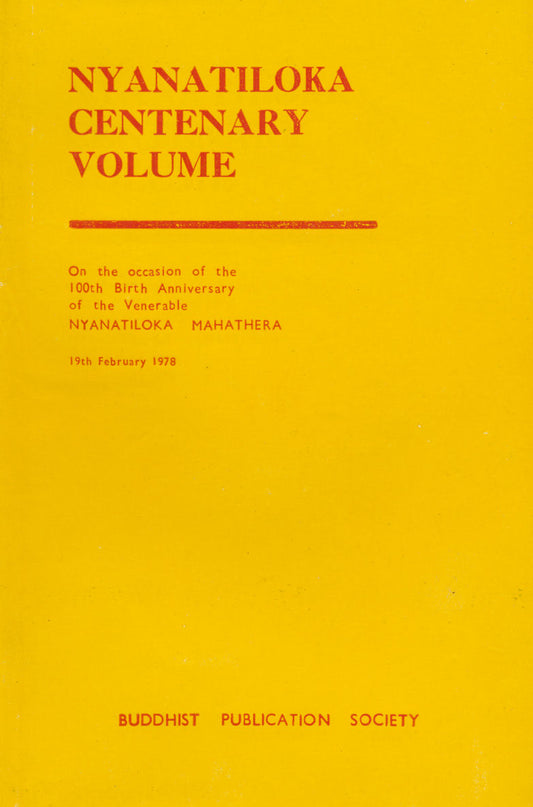Nyanatiloka Centenary Volume