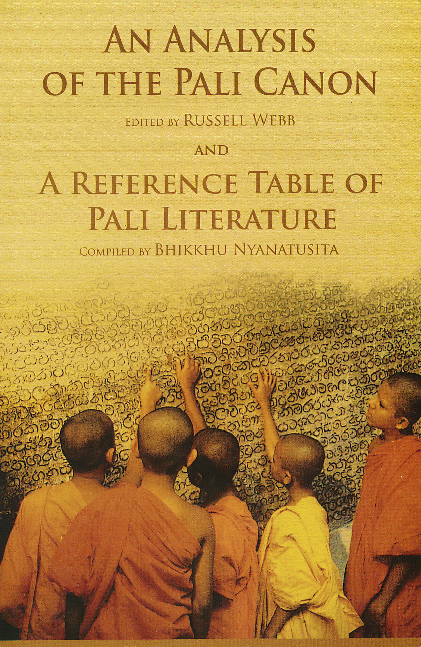 Analysis of the Pali Canon and A Reference Table of Pali Literature