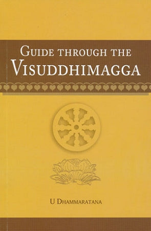 Guide through the Visuddhimagga