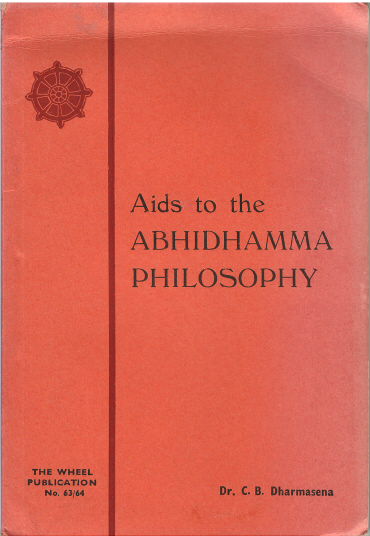 Aids to the Abhidhamma Philosophy  WH63/64