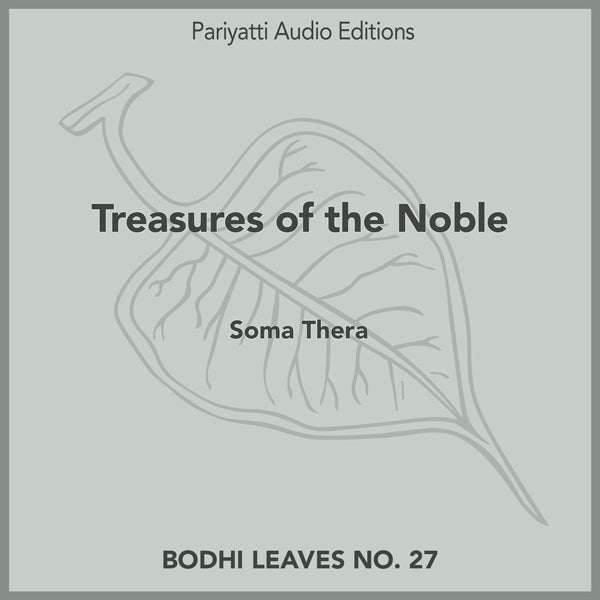 Treasures of the Noble by Soma Thera (MP3 audiobook)
