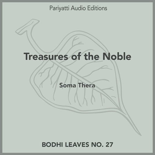 Treasures of the Noble by Soma Thera (MP3 audiobook)