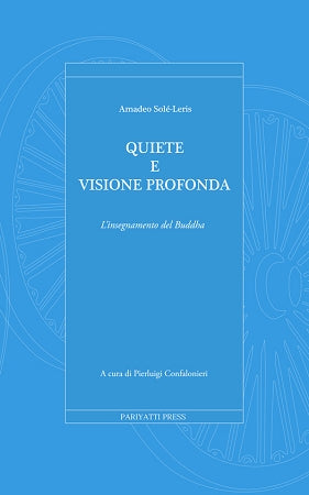 Tranquillity & Insight - Italian (Quiete e visione profonda) - PDF, ePub, Mobi eBook