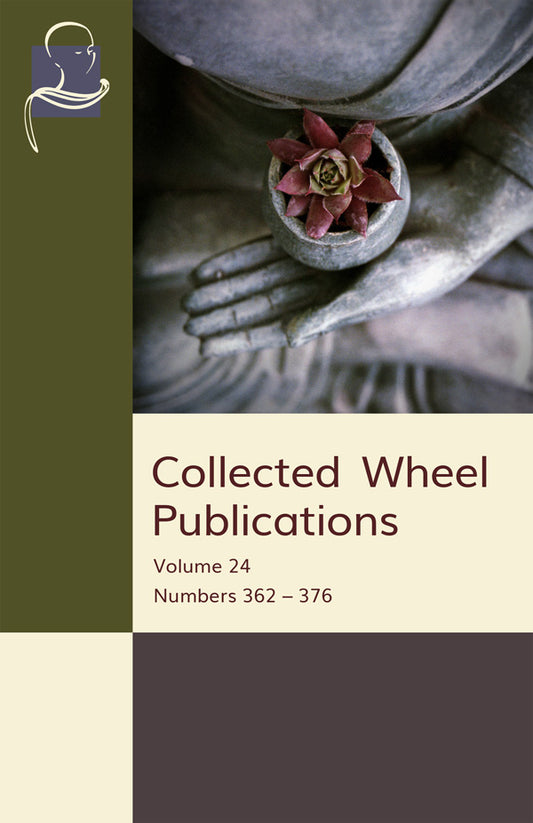Collected Wheel Publications Vol. 24 (Pariyatti Edition) - eBook (PDF | ePUB | MOBI)