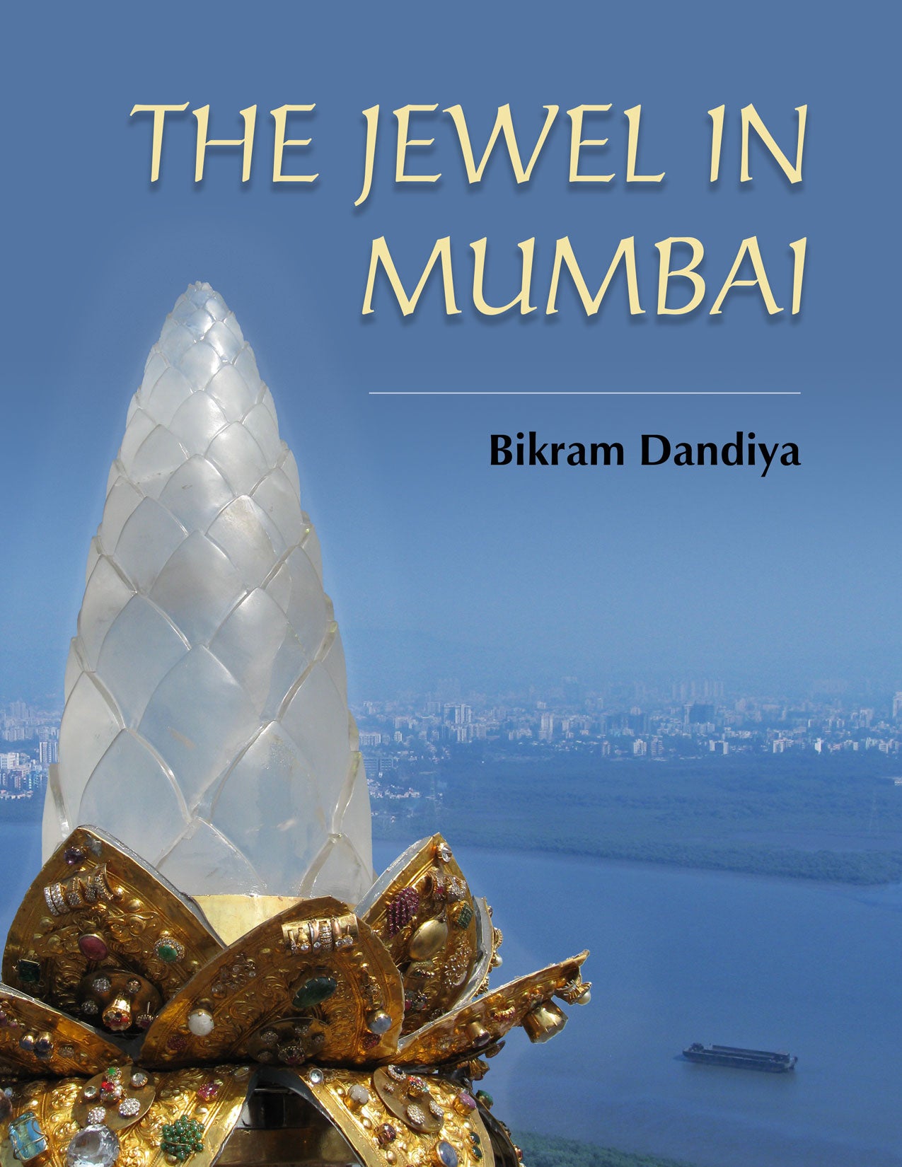 The Jewel in Mumbai - Print and PDF eBook and audiobook