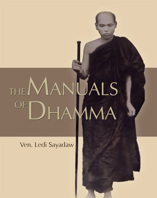 Manuals of Dhamma (Pariyatti Edition)