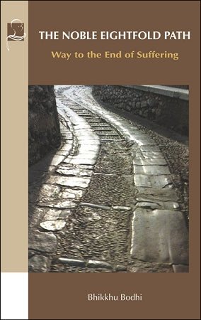 Noble Eightfold Path, The (print| eBook | audiobook)