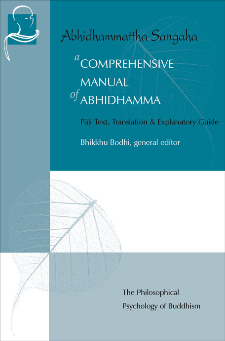 Comprehensive Manual of Abhidhamma, A