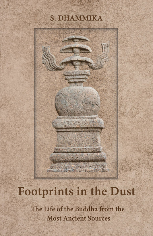 Footprints in the Dust by S. Dhammika (Pariyatti Edition)