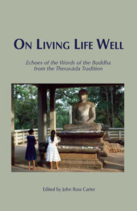 On Living Life Well