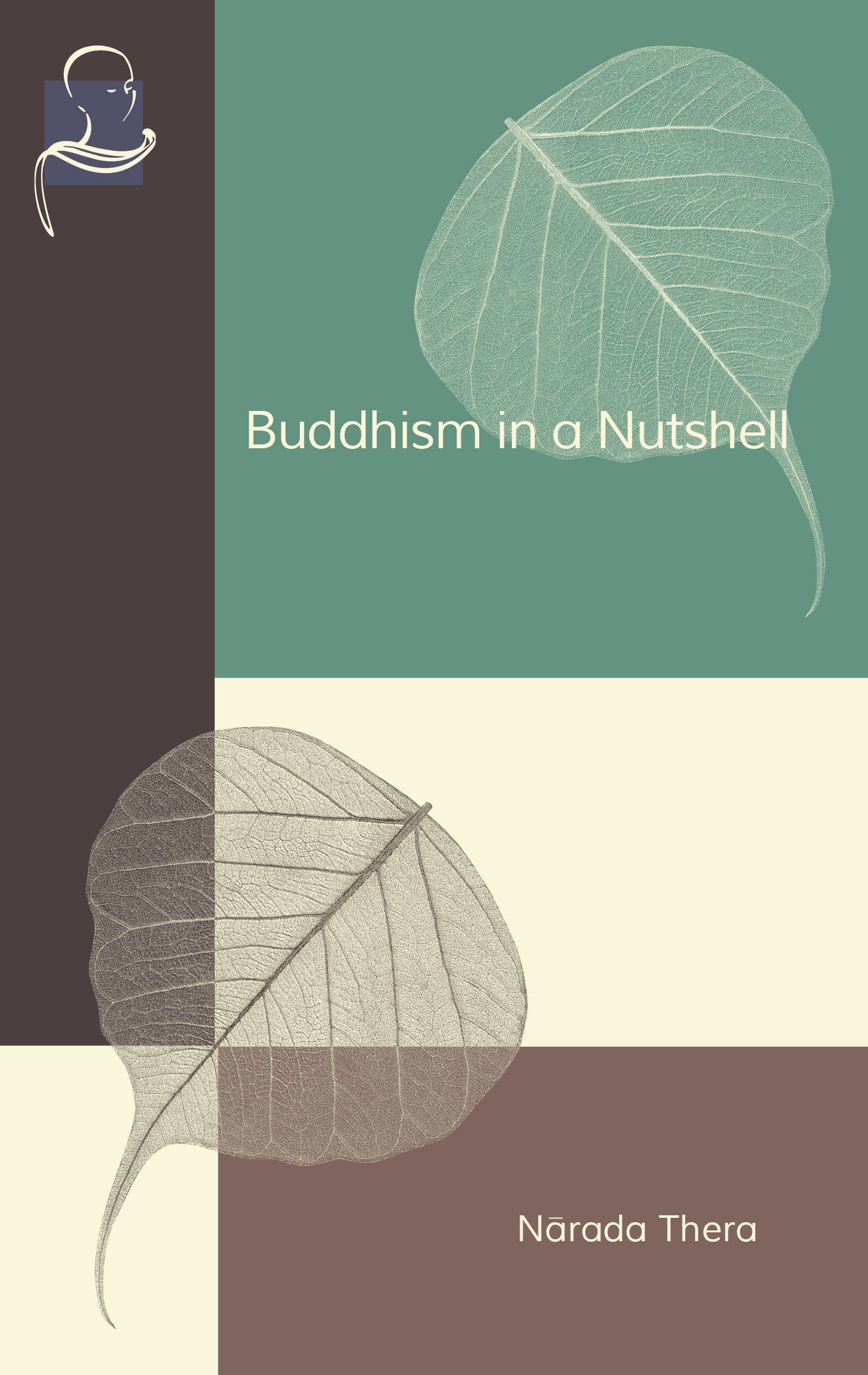 Buddhism in a Nutshell (Pariyatti Edition)