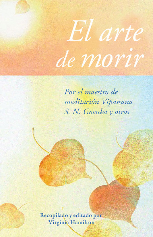 El arte de morir (The Art of Dying - Spanish)