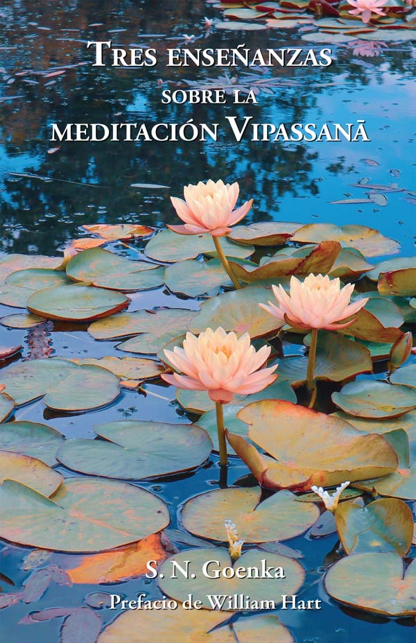 Tres enseñanzas sobre la meditación Vipassana  - eBook (PDF | ePUB | MOBI)