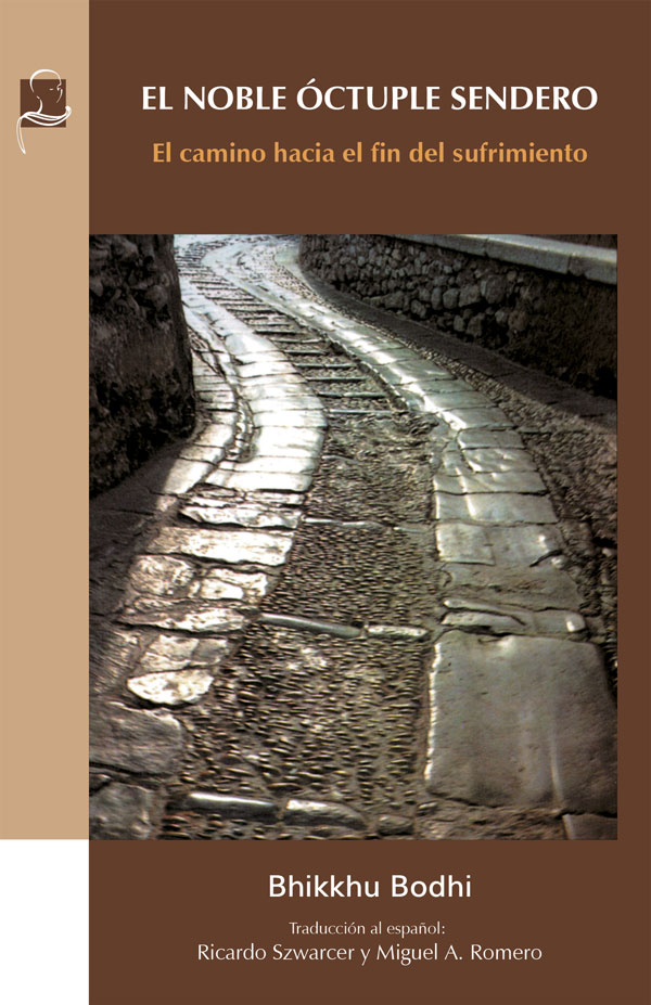 El Noble Óctuple Sendero (The Noble Eightfold Path - Spanish) eBook PDF | ePUB | MOBI