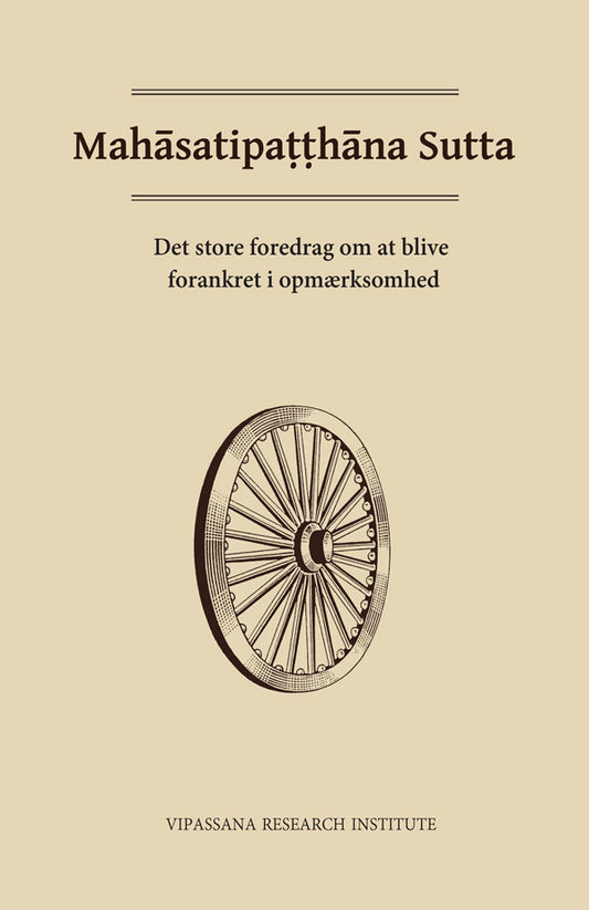 Mahasatipatthana Sutta (Danish - print and free PDF eBook)