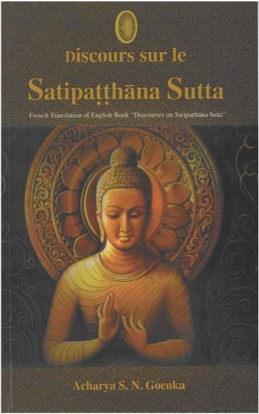 Discours sur le Satipatthana Sutta - French