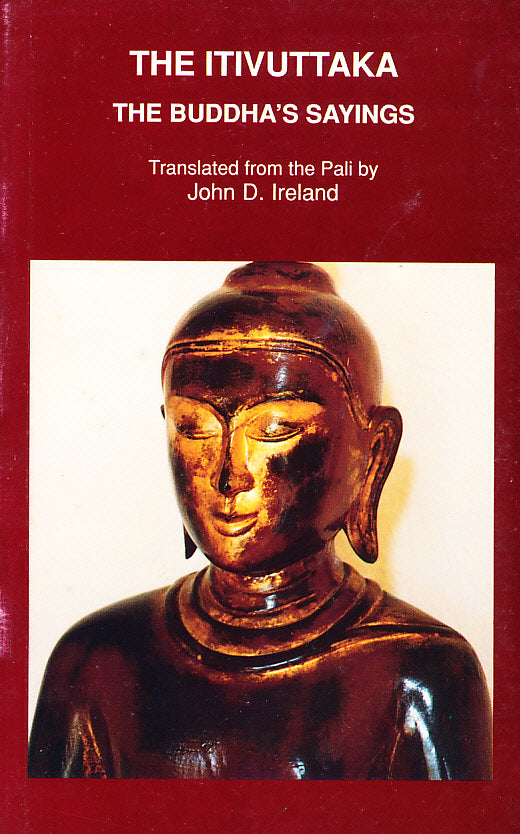 Itivuttaka: The Buddha's Sayings