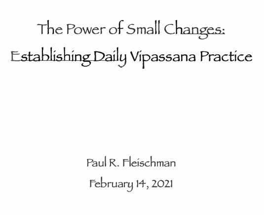 The Power of Small Changes (Video, Audio, PDF)