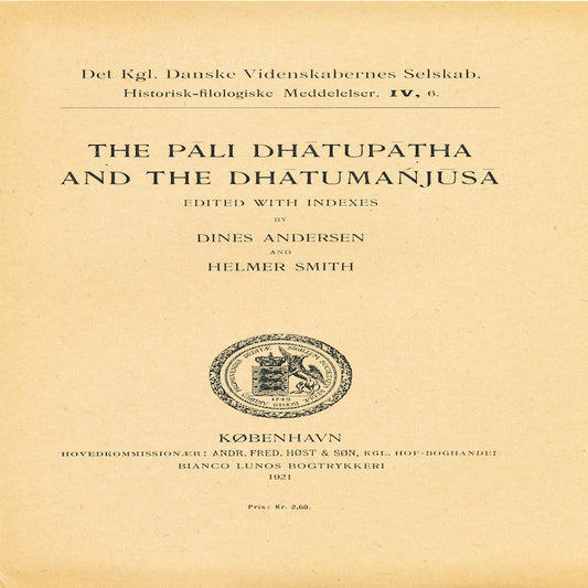 Pali Dhatupatha and Dhatumanjusa, The