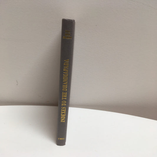 Indexes to the Dhammapada (Pali)