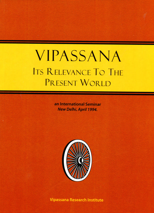 Vipassana, Its Relevance to the Present World (book)