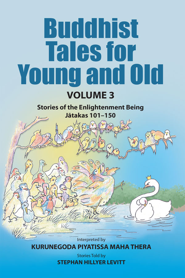 Buddhist Tales for Young and Old, Volume 3