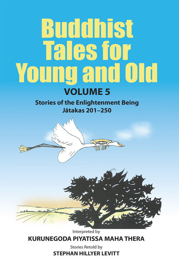 Buddhist Tales for Young and Old, Volume 5