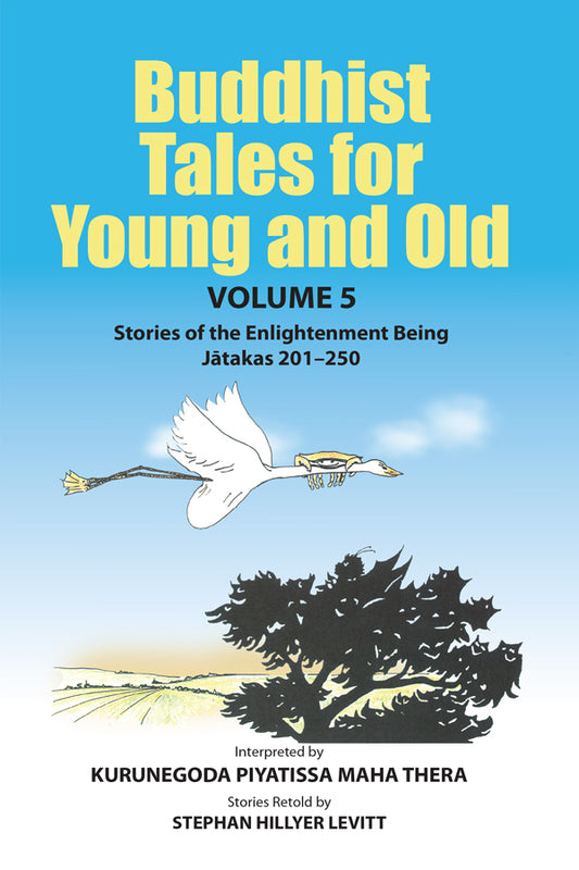 Buddhist Tales for Young and Old, Volume 5