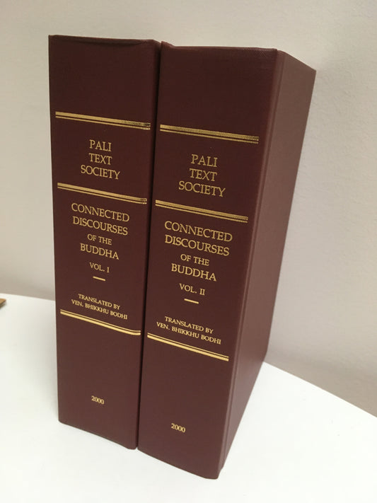 Connected Discourses of the Buddha - 2 volume set