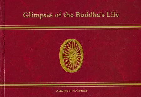 Glimpses of the Buddha's Life