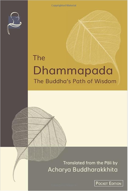 The Dhammapada: The Buddha's Path of Wisdom (Pocket Edition)
