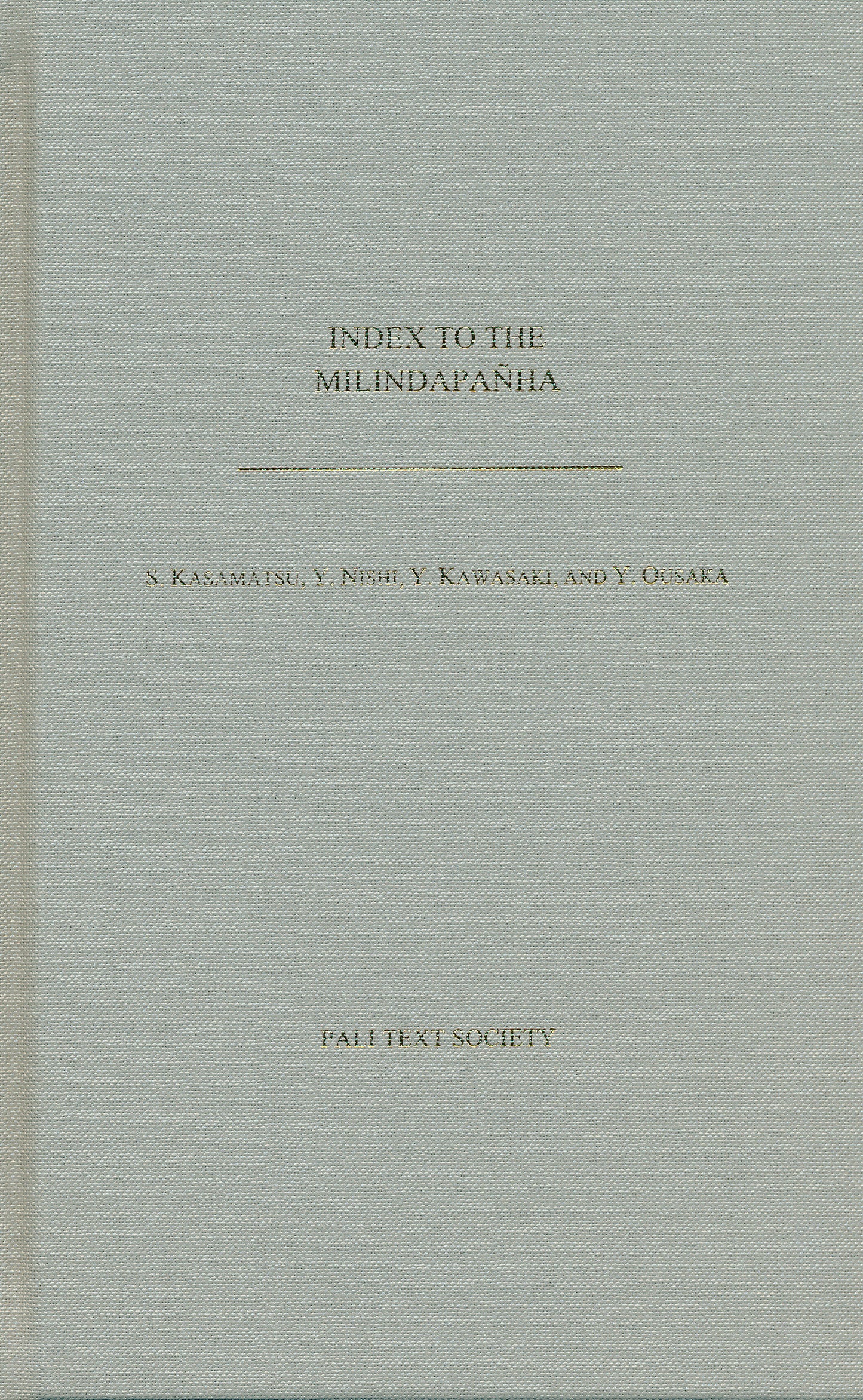 Index to the Milindapanha, (Yumi Ousaka 2013)